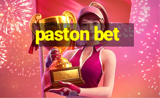 paston bet