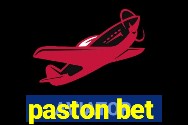 paston bet