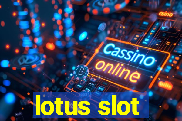 lotus slot