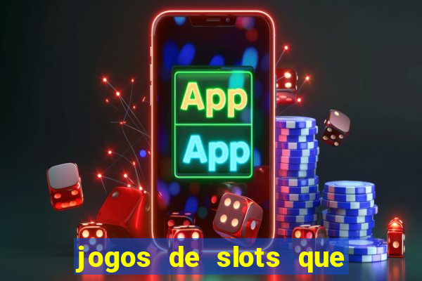 jogos de slots que dao bonus no cadastro