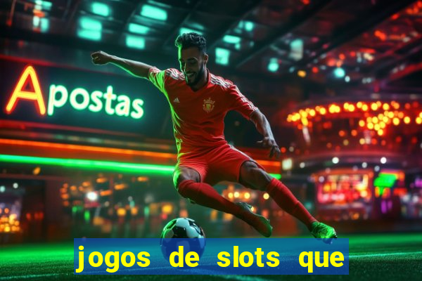 jogos de slots que dao bonus no cadastro