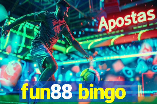 fun88 bingo