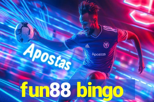 fun88 bingo