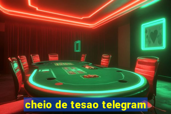 cheio de tesao telegram