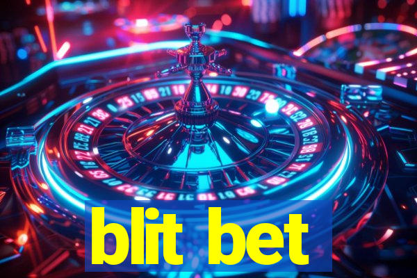 blit bet