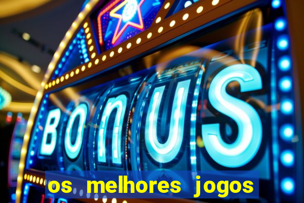 os melhores jogos da internet