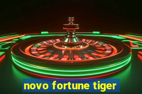 novo fortune tiger