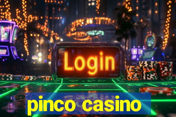 pinco casino