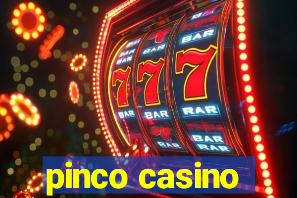 pinco casino