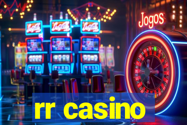 rr casino