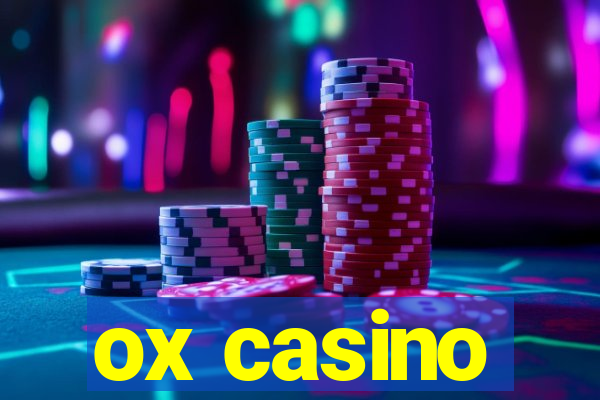 ox casino