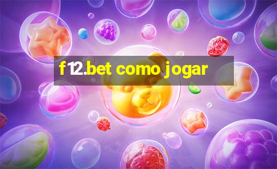 f12.bet como jogar