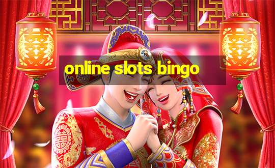 online slots bingo