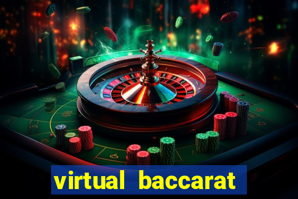 virtual baccarat online casino