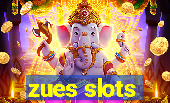 zues slots