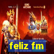 feliz fm