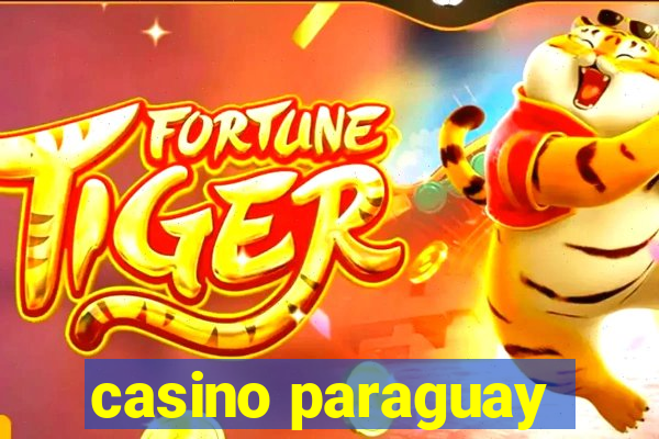 casino paraguay