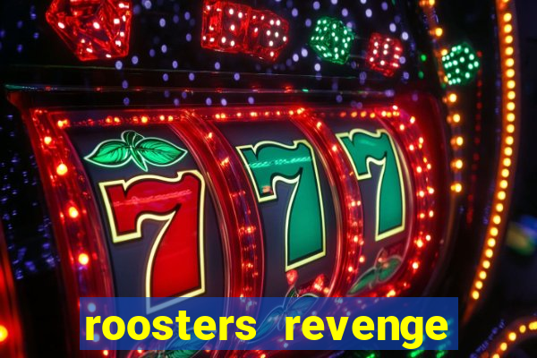 roosters revenge slot demo