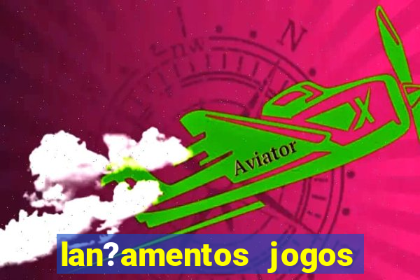 lan?amentos jogos android 2024