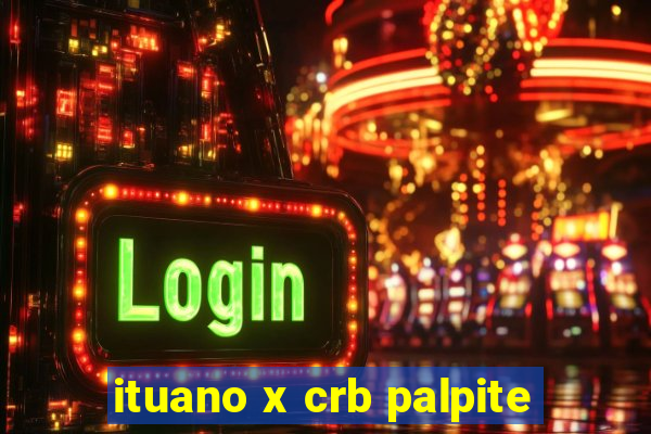 ituano x crb palpite