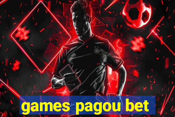 games pagou bet