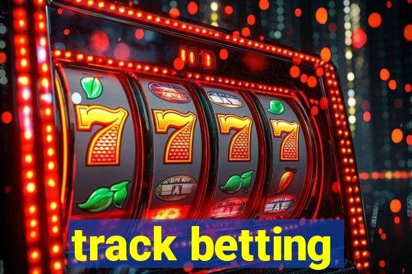 track betting