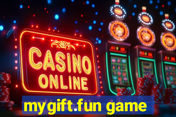 mygift.fun game