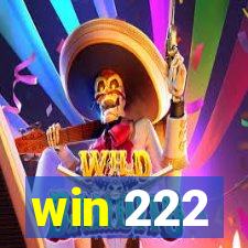 win 222