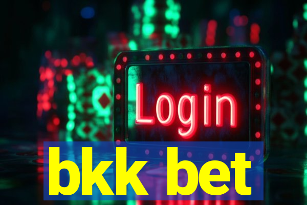 bkk bet