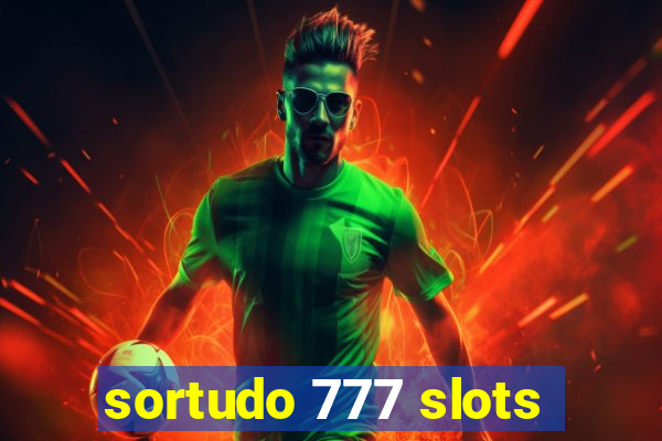 sortudo 777 slots