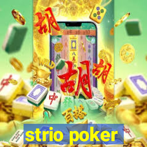 strio poker