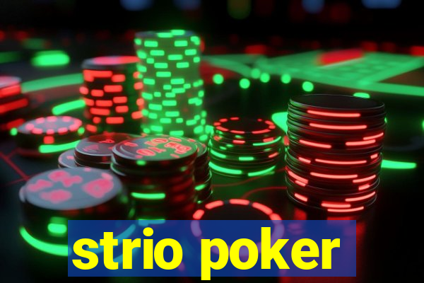 strio poker