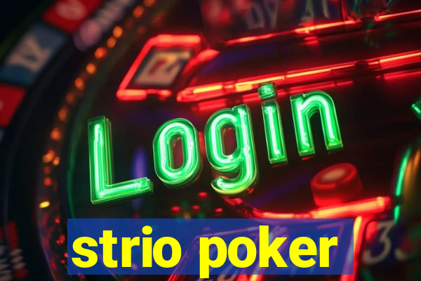 strio poker