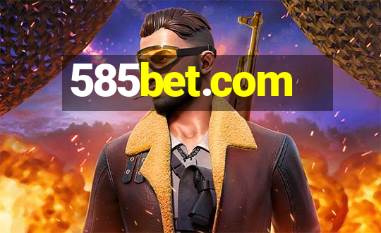 585bet.com