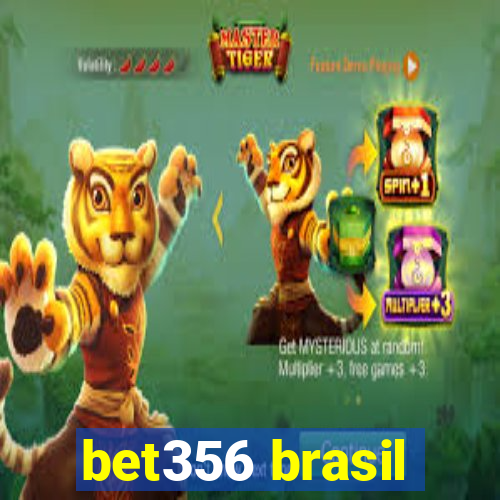 bet356 brasil