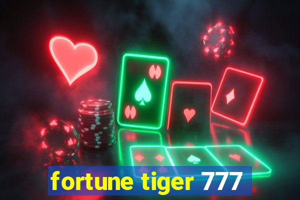 fortune tiger 777