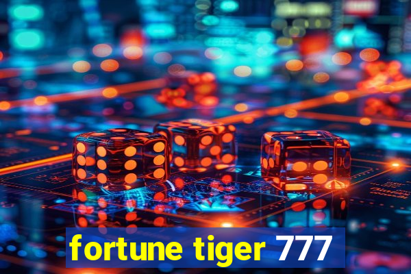 fortune tiger 777