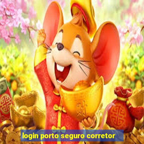 login porto seguro corretor