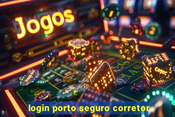 login porto seguro corretor