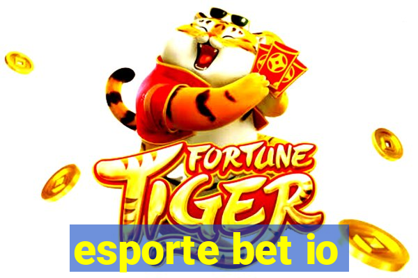 esporte bet io