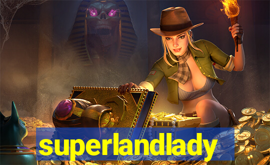 superlandlady