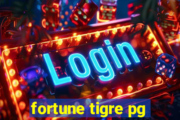 fortune tigre pg