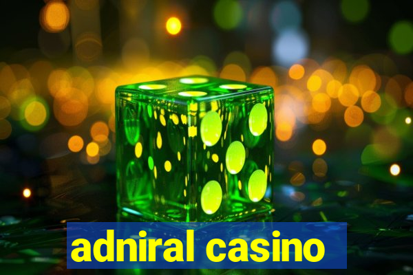 adniral casino