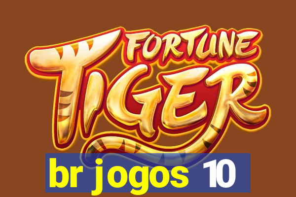 br jogos 10