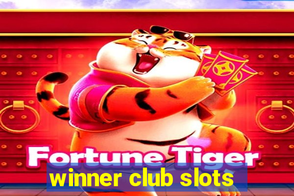 winner club slots