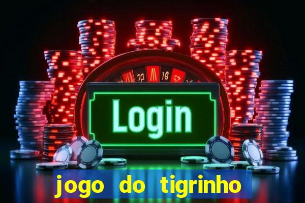 jogo do tigrinho da revenge