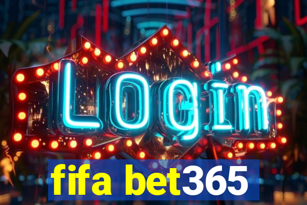 fifa bet365