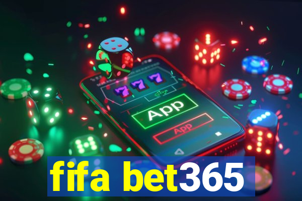 fifa bet365