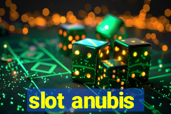 slot anubis