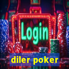 diler poker